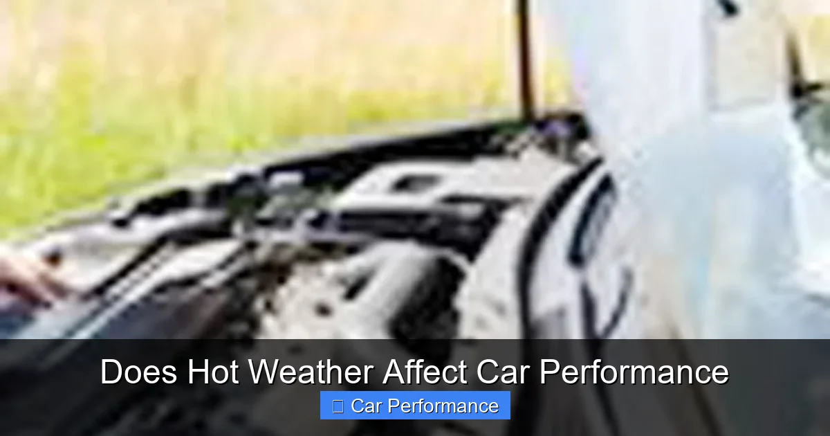 Does Hot Weather Affect Car Performance