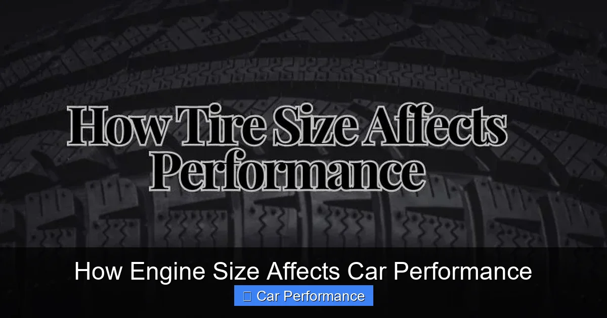 How Engine Size Affects Car Performance