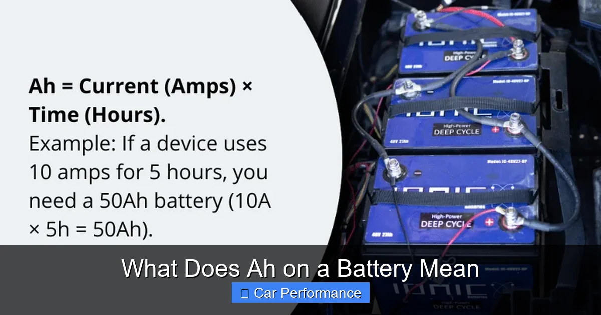 What Does Ah on a Battery Mean