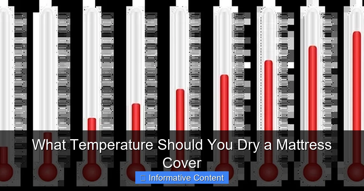 What Temperature Should You Dry a Mattress Cover