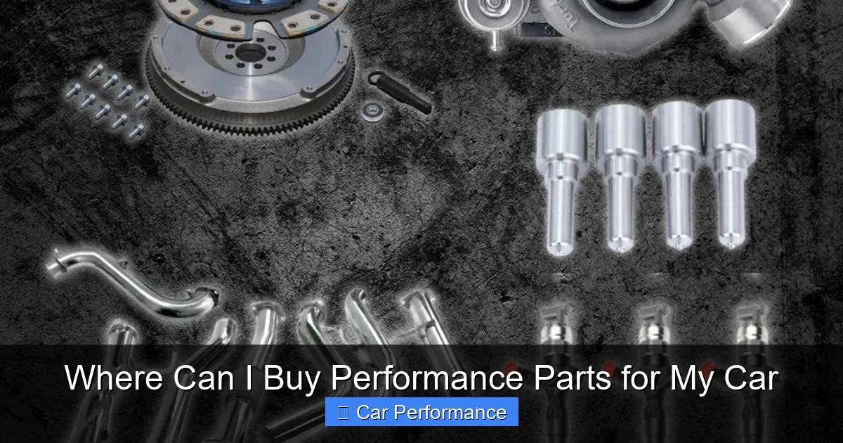 Where Can I Buy Performance Parts for My Car